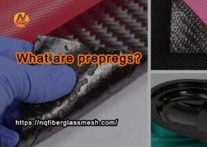 nqfiberglassmesh | What Are Prepegs?
