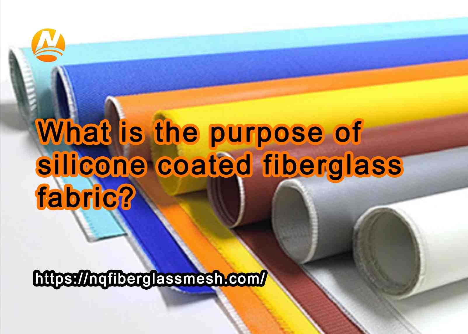 nqfiberglassmesh | What is the purpose of silicone coated fiberglass fabric?