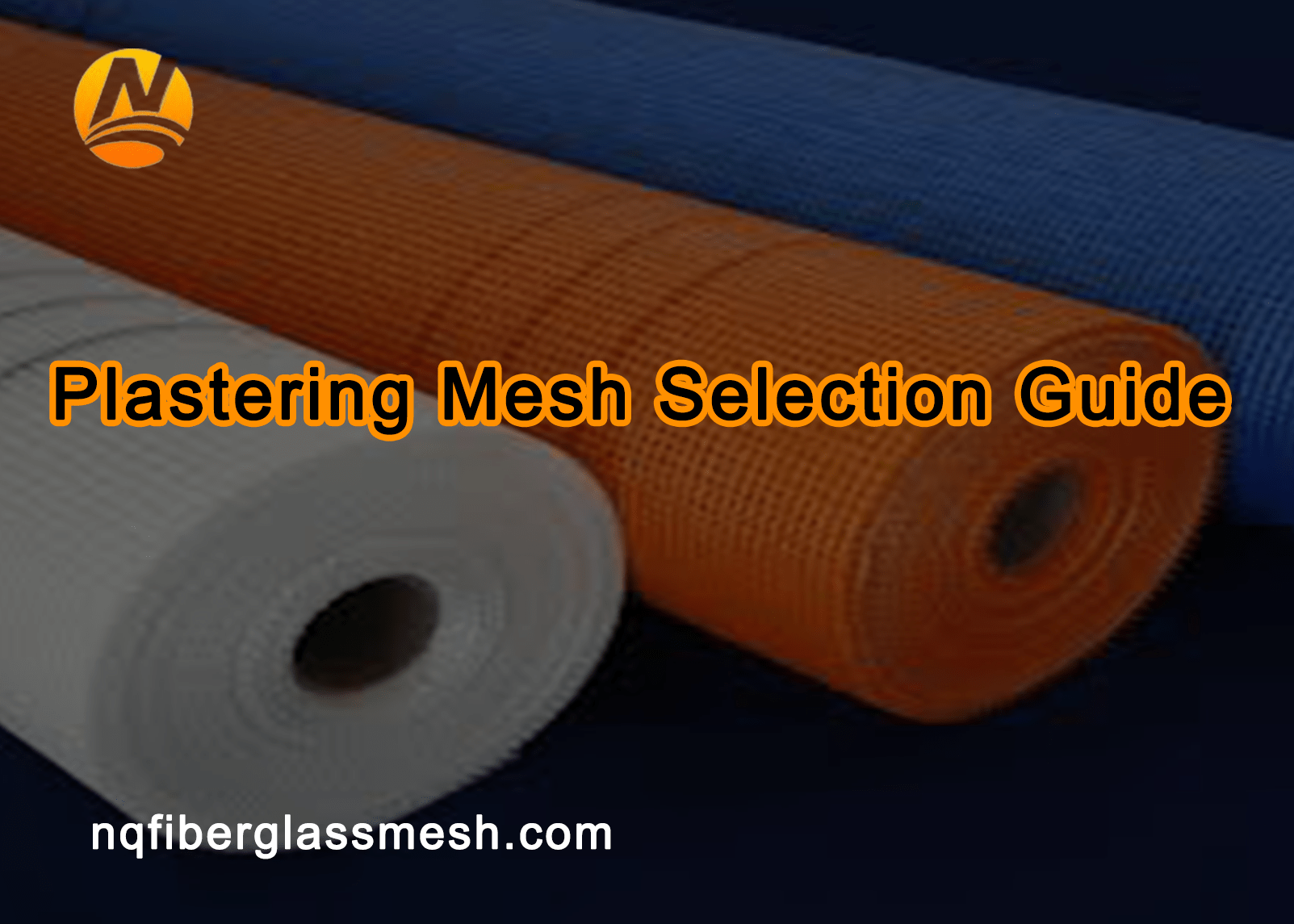 nqfiberglassmesh | Plastering Mesh Selection Guide