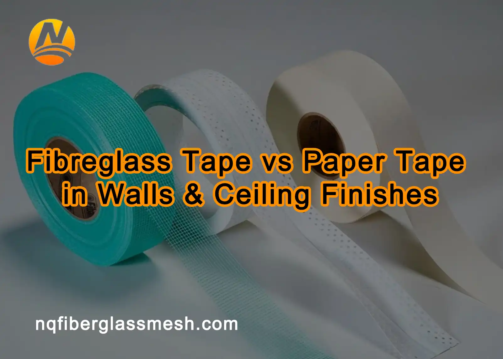 nqfiberglassmesh | Fibreglass Tape vs Paper Tape in Walls & Ceiling Finishes